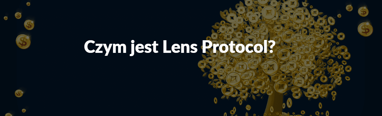 Czym jest Lens Protocol?