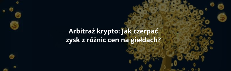 Arbitraż krypto