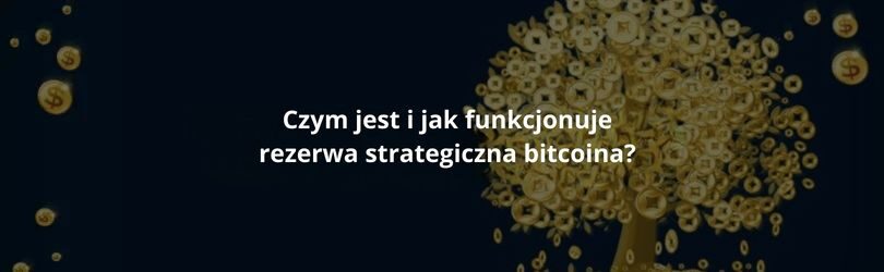 rezerwa strategiczna bitcoina